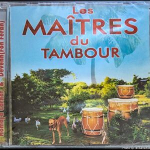 Les Maîtres du Tambour - Homaj'a Carnot & Devenn (Fon Feran)