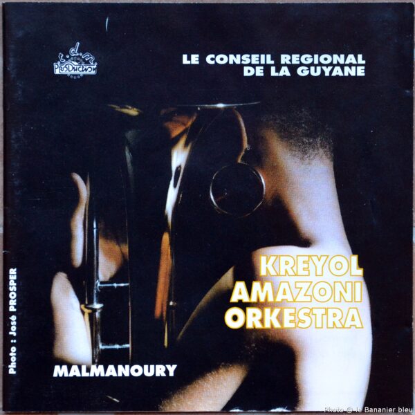 Malmanoury (Kreyol Amazoni Orkestra / 1990)