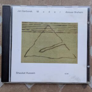 Madar (Jan Garbarek, Anouar Brahem, Ustad Shaukat Hussain / 1994)